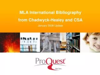 MLA International Bibliography from Chadwyck-Healey and CSA January 2008 Update