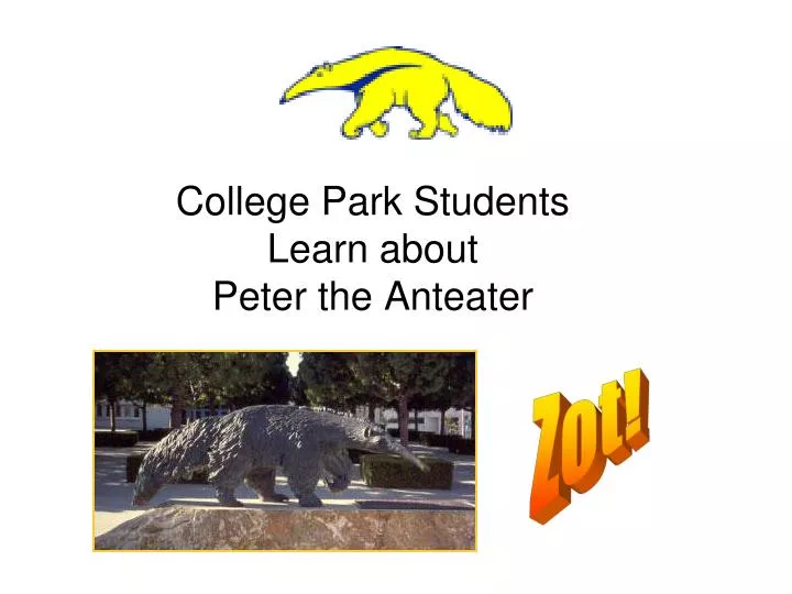 college park students learn about peter the anteater