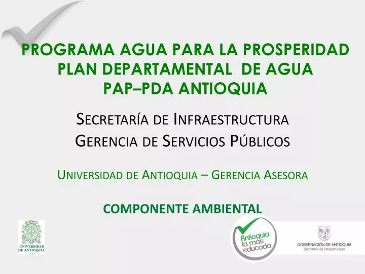programa agua para la prosperidad plan departamental de agua pap pda antioquia