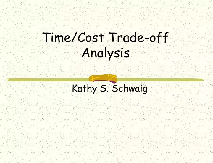 time cost trade off analysis