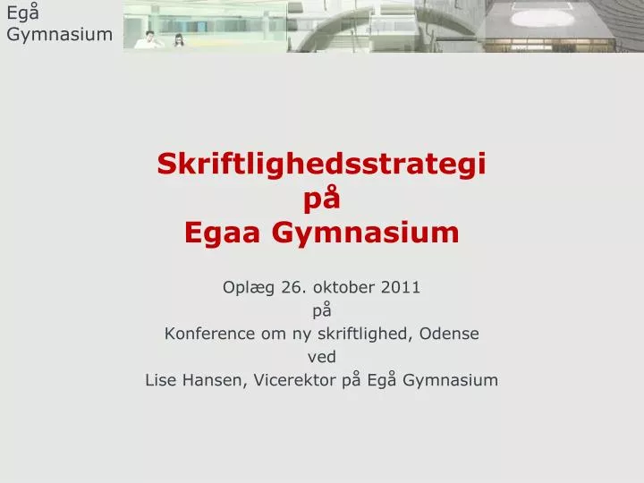 skriftlighedsstrategi p egaa gymnasium