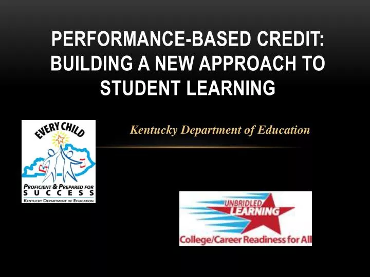 performance based credit building a new approach to student learning