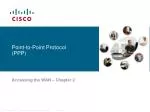 Point-to-Point Protocol (PPP) - slide 1