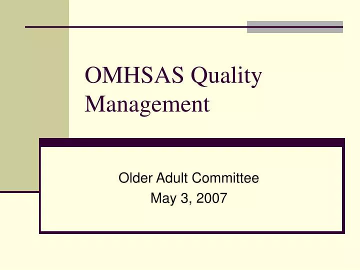 omhsas quality management