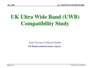Andy Gowans &amp; Bharat Dudhia UK Radiocommunications Agency