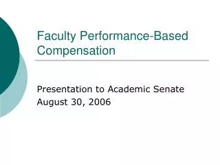 Faculty Performance-Based Compensation