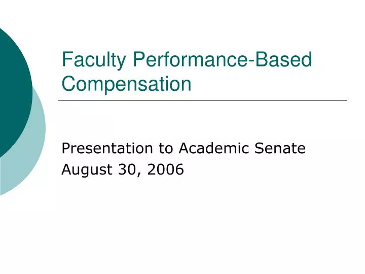 faculty performance based compensation