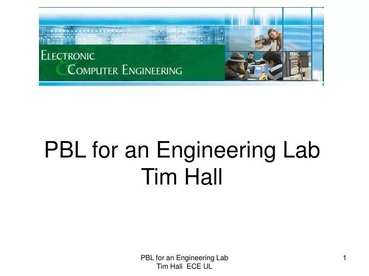 pbl for an engineering lab tim hall