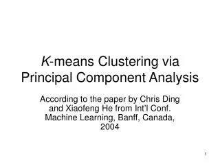 K -means Clustering via Principal Component Analysis