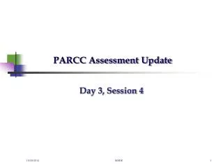 PARCC Assessment Update