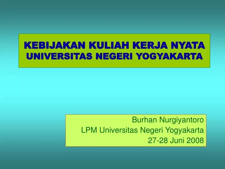 kebijakan kuliah kerja nyata universitas negeri yogyakarta