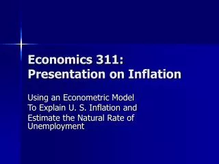 Economics 311: Presentation on Inflation