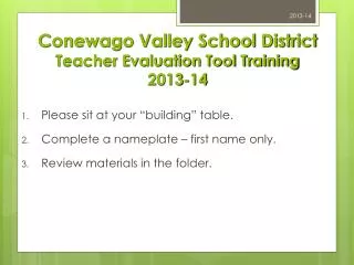 Conewago Valley School District Teacher Evaluation Tool Training 2013-14