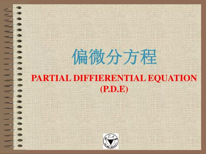 partial diffierential equation p d e