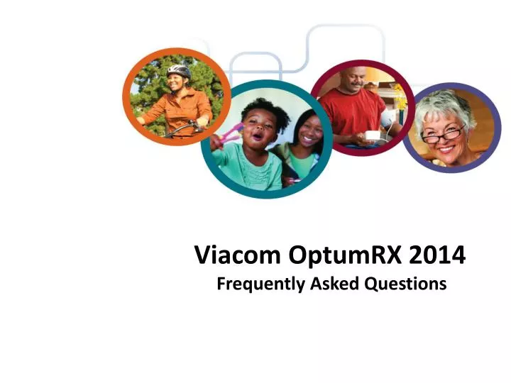 viacom optumrx 2014 frequently asked questions