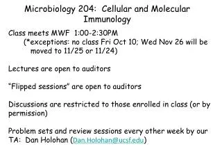 Microbiology 204: Cellular and Molecular Immunology