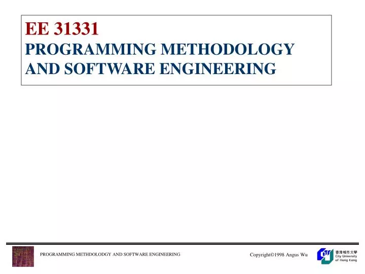 ee 31331 programming methodology and software engineering