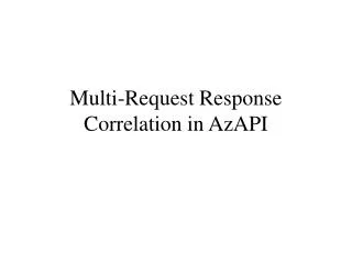 Multi-Request Response Correlation in AzAPI