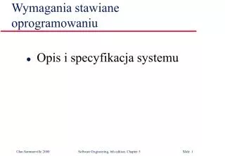 wymagania stawiane oprogramowaniu