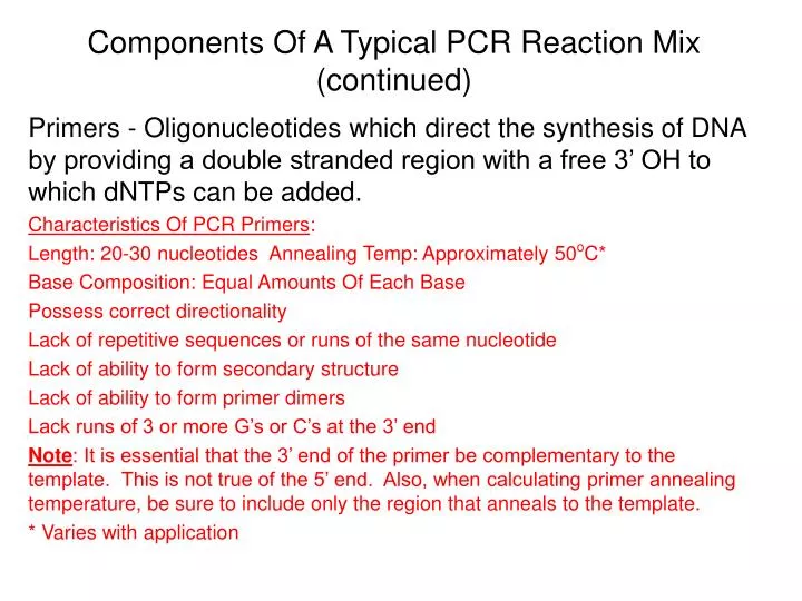 components of a typical pcr reaction mix continued