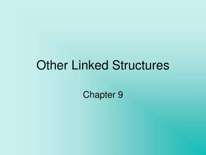 other linked structures