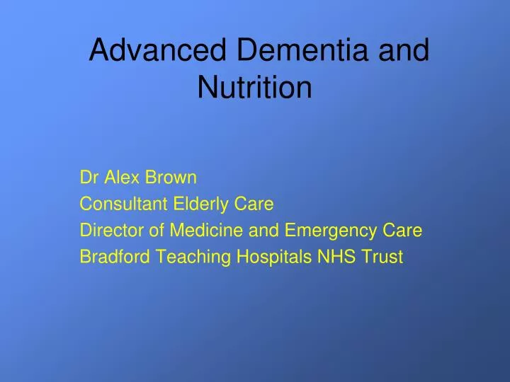 advanced dementia and nutrition