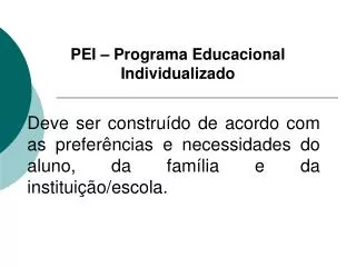 pei programa educacional individualizado