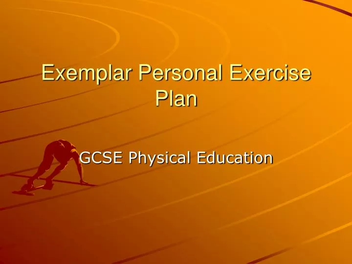 exemplar personal exercise plan