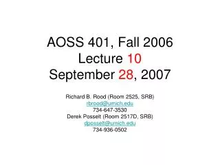 AOSS 401, Fall 2006 Lecture 10 September 28 , 2007