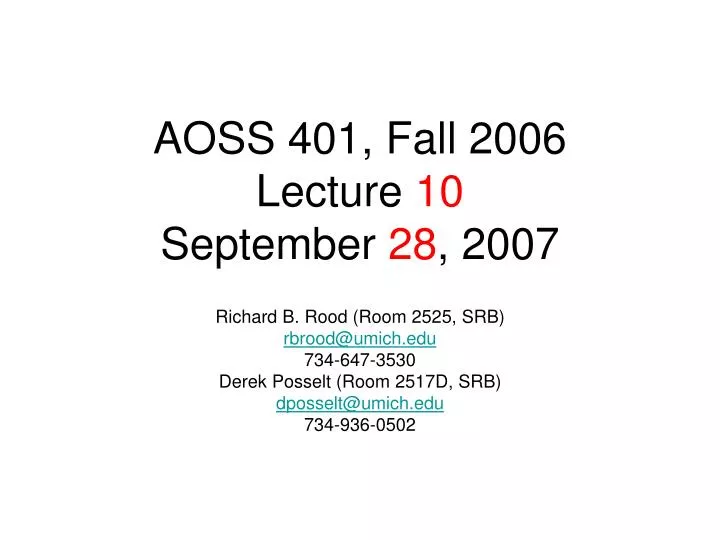 aoss 401 fall 2006 lecture 10 september 28 2007