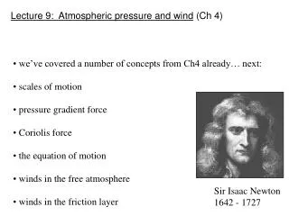 Lecture 9: Atmospheric pressure and wind (Ch 4)