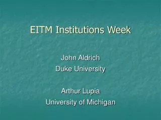 EITM Institutions Week