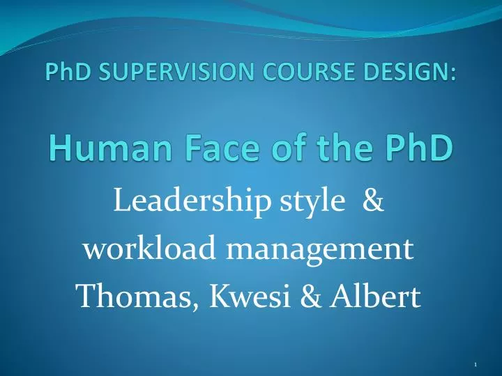 phd supervision course design human face of the phd