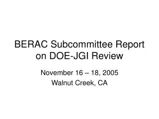 BERAC Subcommittee Report on DOE-JGI Review