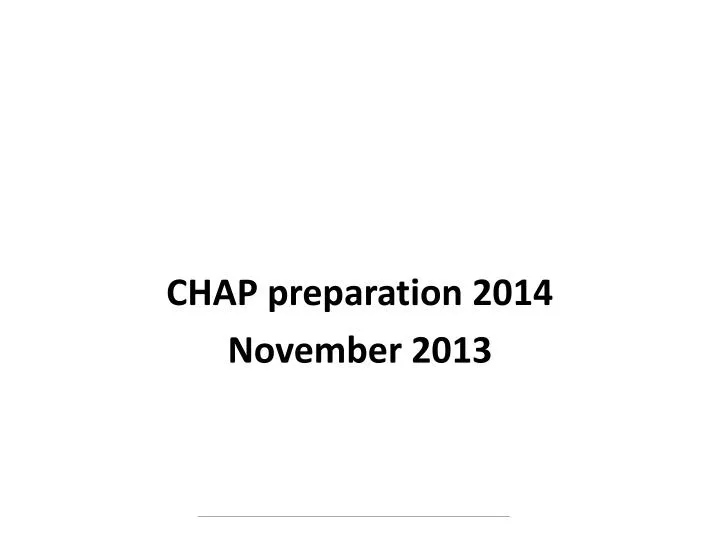 chap preparation 2014 november 2013