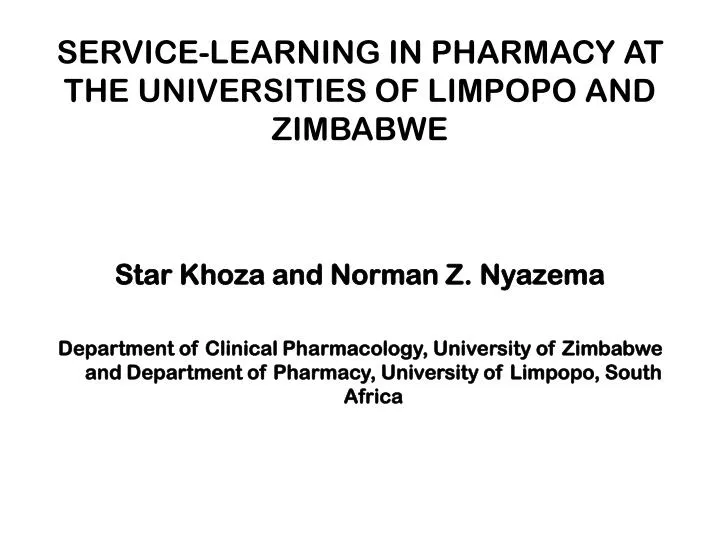 service learning in pharmacy at the universities of limpopo and zimbabwe