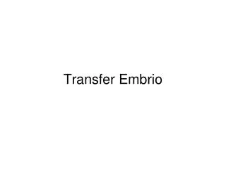 transfer embrio