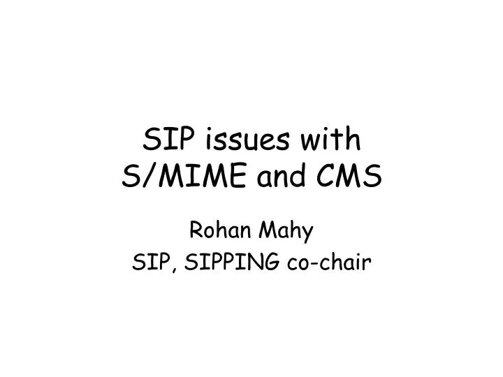 sip issues with s mime and cms