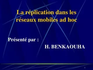 la r plication dans les r seaux mobiles ad hoc
