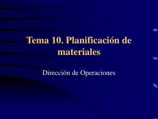tema 10 planificaci n de materiales