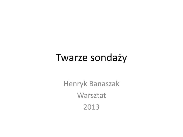 twarze sonda y