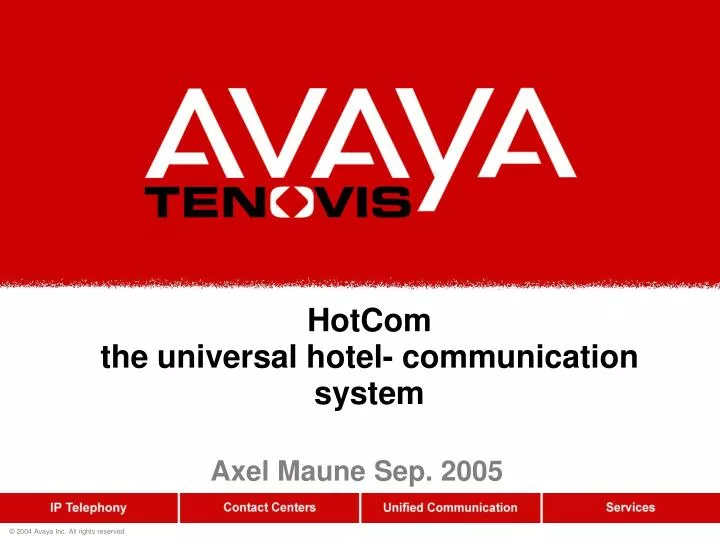 hotcom the universal hotel communication system