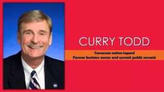 Curry Todd, Tennessee native