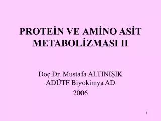 prote n ve am no as t metabol zmasi ii