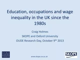 Education, occupations and wage inequality in the UK since the 1980s