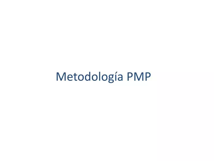 metodolog a pmp