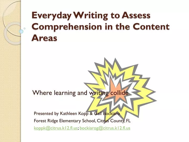 everyday writing to assess comprehension in the content areas