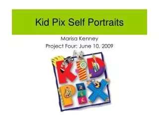 Kid Pix Self Portraits