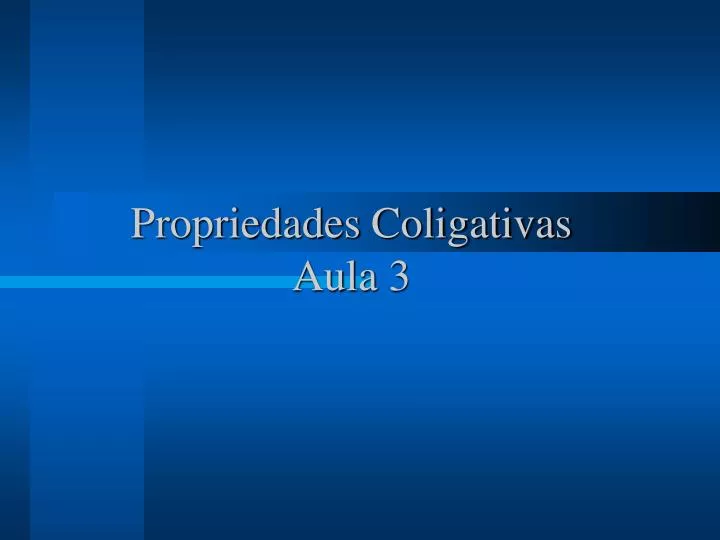 propriedades coligativas aula 3