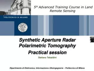 Synthetic Aperture Radar Polarimetric Tomography Practical session